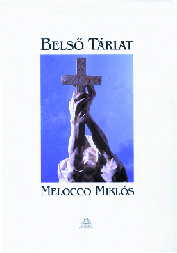 Melocco Miklós - Belső tárlat